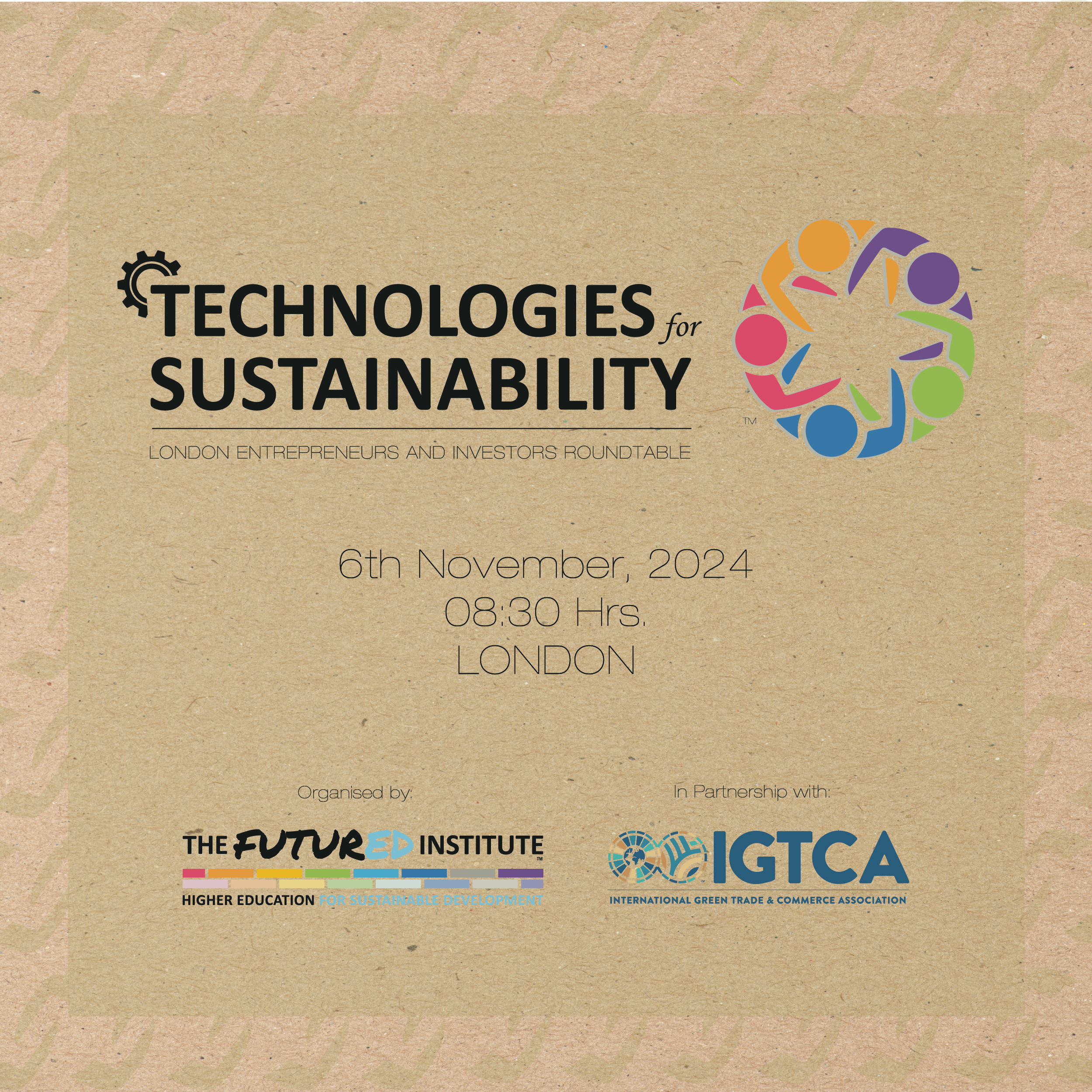 London will host the III London Entrepreneurs & Investors Roundtable – “Technologies for Sustainability” on 6 November, organised by The FuturED Institute with the support of IGTCA